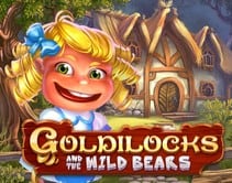 Goldilocks Goldilocks
